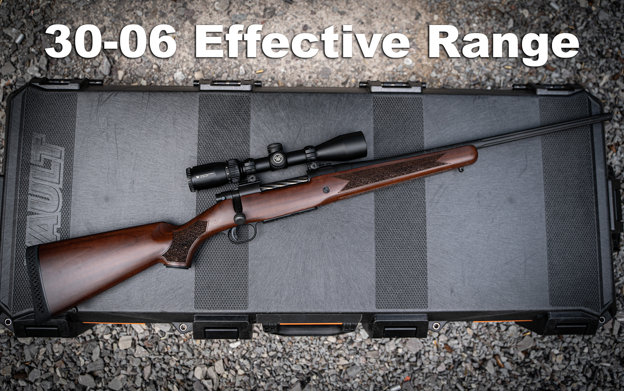 Effective Range Of 30 06 How Far Is Too Far For The Caliber 