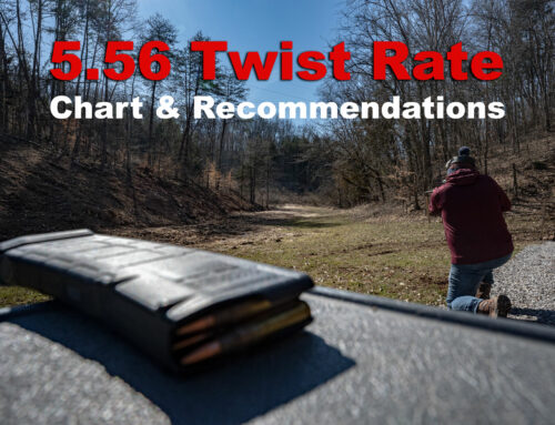 5.56 Twist Rate Chart & Recommendations