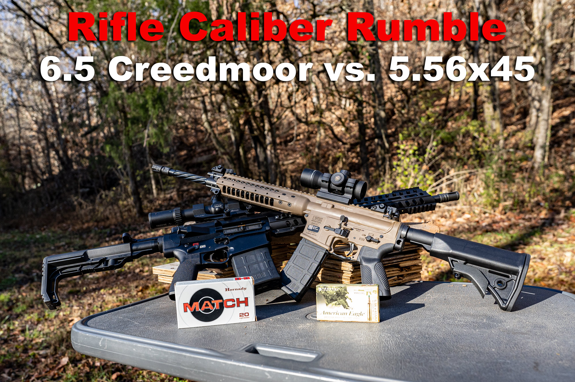 6.5 creedmoor vs 5.56 rifle on a shooting bench