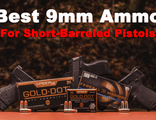 Best 9mm Ammo for Short Barrel Pistols