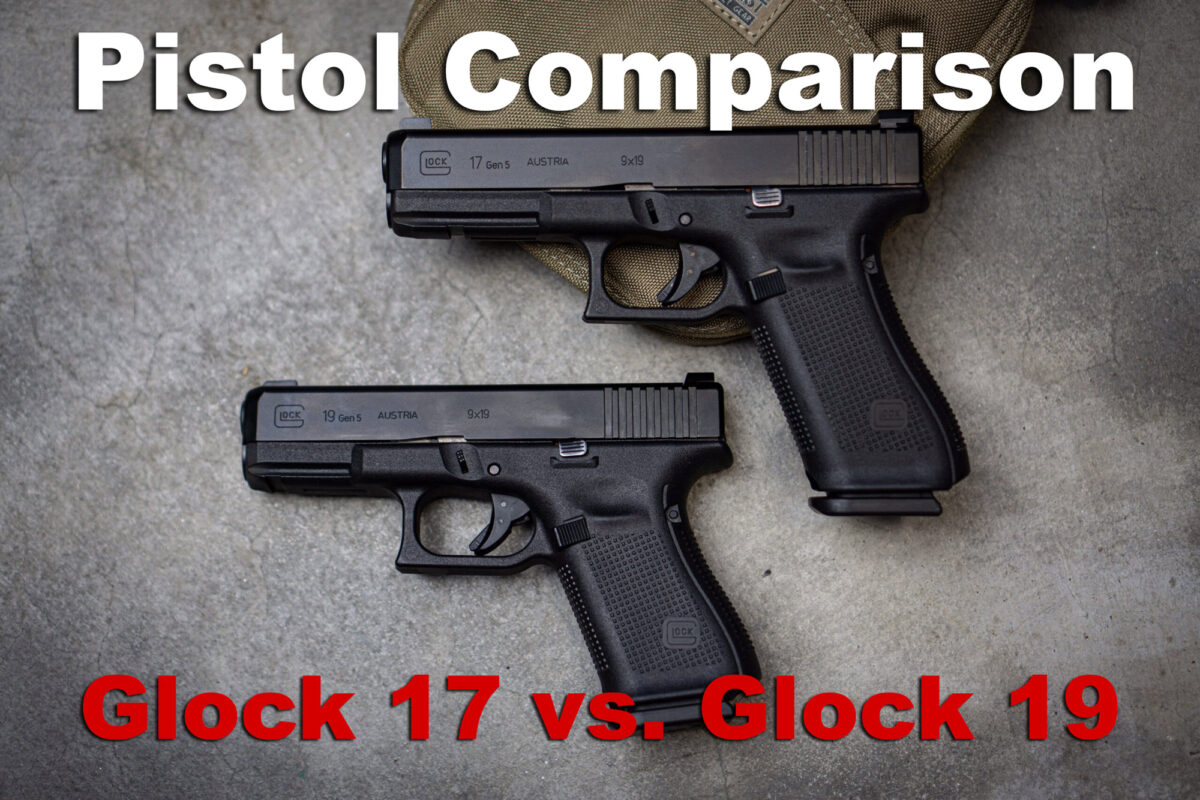 Glock 17 Vs 19 | Which 9x19 Is Your Best Bet?