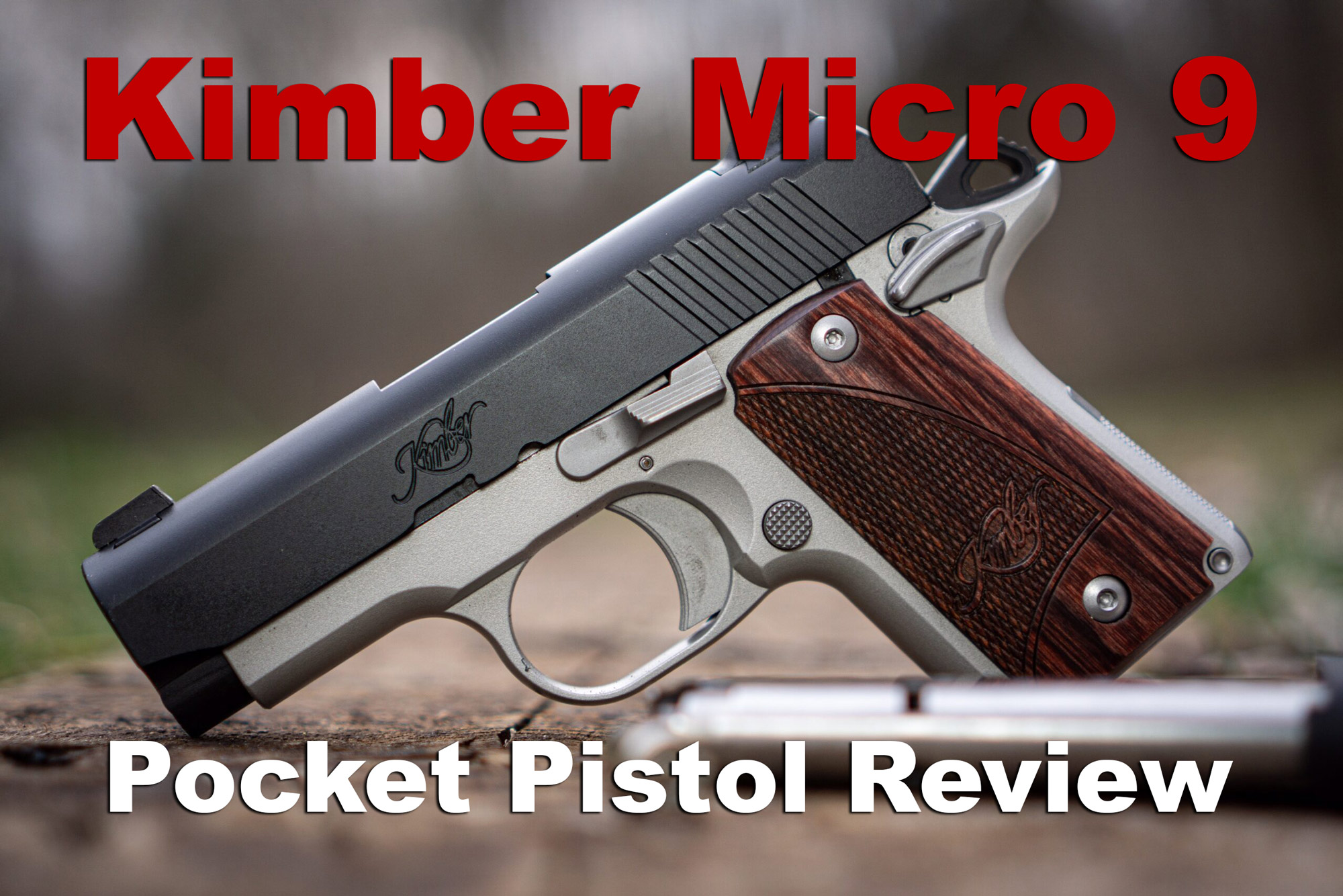 Kimber Micro 9 Pistol Review