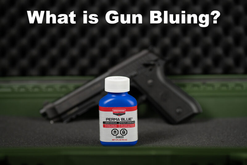 What is Gun Bluing?